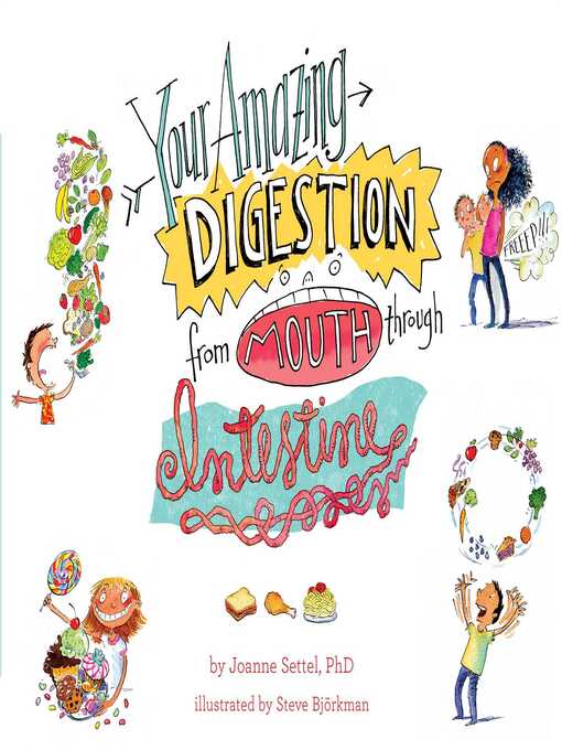 Title details for Your Amazing Digestion from Mouth through Intestine by Joanne Settel - Wait list